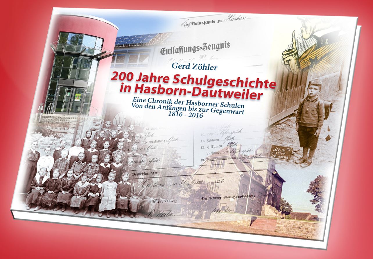 200 Jahre Schulgeschichte in Hasborn-Dautweiler